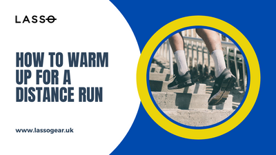 How To Warm Up For A Distance Run- Lassogear Uk